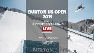 FULL SHOW - Burton US Open Men's Slopestyle Semi-Finals