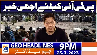 Geo News Headlines 9 PM | 𝐆𝐨𝐨𝐝 𝐍𝐞𝐰𝐬 𝐟𝐨𝐫 𝐏𝐓𝐈 | 25 March 2023