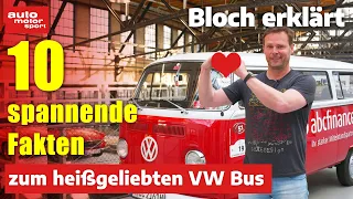 10 überraschende Fakten zum VW BUS von T1 bis T7! - Bloch erklärt #180 I auto motor und sport