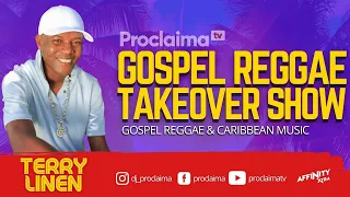 Terry Linen | Goodness of God | Gospel Reggae Takeover | DJ Proclaima |