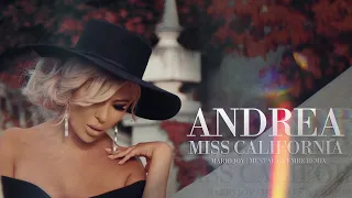 ANDREA ft  Mario Joy - Miss California (Mustafa & Emre Remix) 4K