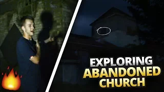 Exploring A HAUNTED Abandoned Church - 'WEIRD NOISES!!!' - WE RAN!!!