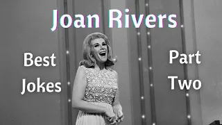 Joan Rivers - Best Moments (part two)