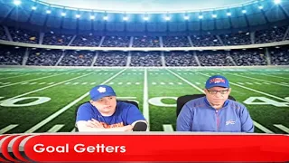 Goal Getters Sports Talk S1E10