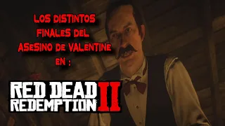 Los Distintos Finales Del 4sesino De Valentine En Red Dead Redemption 2