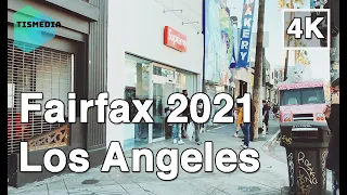 【4K】🇺🇸🌴Walking around Fairfax Ave in Los Angeles🎧, California, United States on August 2021