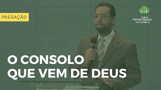 O Consolo que Vem de Deus | Salmos 10