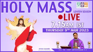 (LIVE) Thursday Mass | Fr Joby Anthikadan VC  | 9 March 2023 | Divine Colombo