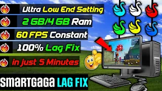 🔥 0% LAG SMART GAGA💻Best Settings For low End PC 🔥 SmartGaGa Lag Fix For Low End PC ⚡