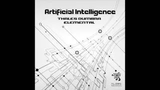 Thales Dumbra & Elemental - Artificial Intelligence (Original Mix)