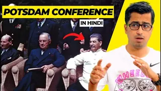 Potsdam Conference Explained in Hindi: Summary & Major Decisions