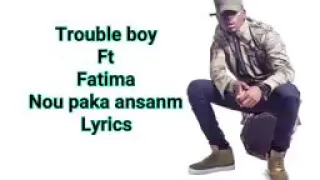 fatima ft troubles boy