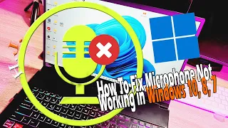 How To Fix Microphone Not Working in Windows 10, 8, 7