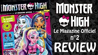 [REVIEW] Monster High (G3) - Le Magazine Officiel n°2 (FR)