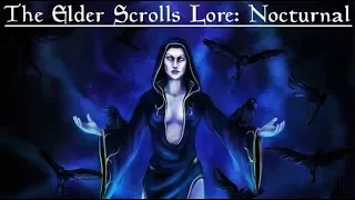 The Elder Scrolls Lore: Nocturnal