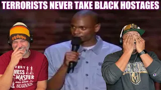 Dave Chappelle - Why Terrorists Won’t Take Black People as Hostages REACTION