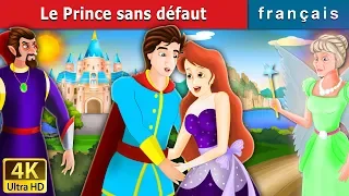 Le Prince sans défaut | Flawless Prince in French | Contes De Fées Français |@FrenchFairyTales
