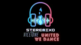 Vicetone-United we dance Wave Remix