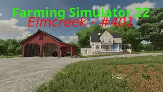 Farming Simulator 22 - Landwirtschafts-Simulator 2022 HD Elmcreek-401