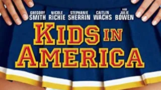 Kids In America 2005 Film | Gregory Smith, Julie Bowen, Nicole Richie