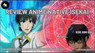 Review anime adaptasi webtoon yang... itulah || Kikansha no mahou wa tokubetsu desu