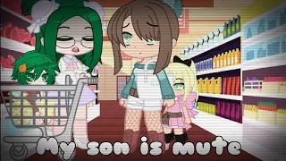 My son is mute!! [meme]