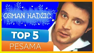 TOP 5 pesama - OSMAN HADŽIĆ (Gold Music TV)