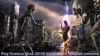 Psy Trance Goa 2019 Vol 50 Mix Master volume