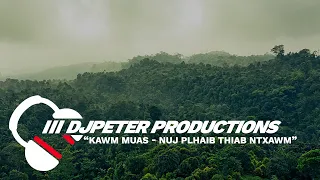 Kawm Muas - Nuj Plhaib Thiab Ntxawm | INSTRUMENTAL // KARAOKE | 🎵