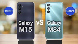 Samsung Galaxy M15 5G vs Samsung Galaxy M34 5G