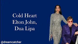 Cold Heart - Elton John, Dua Lipa lyrics