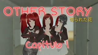 Other Story Capitulo 1/"La flor que fue cortada"/(Yandere Simulator 1980)