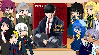 [Part 2] Divine visionaries React to Mash || Mashle Magic and Muscle || Gacha 🇺🇸