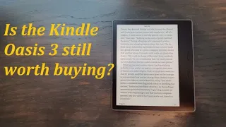 Kindle Oasis 3- still worth buying?