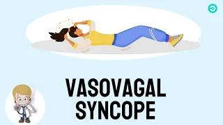 What is Vasovagal Syncope and why it occurs?