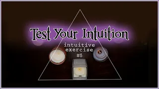 Test Your Intuition #5 | Intuitive Exercise Psychic Abilities