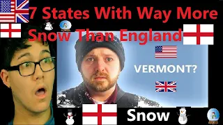 American reacts to 7 States With Way More Snow Than England | Reaction