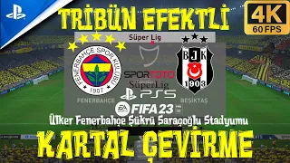 FIFA 23 | PS5 | SÜPER LİG | 27. HAFTA | FENERBAHÇE - BEŞİKTAŞ | 4K GAMEPLAY