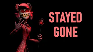 STAYED GONE - HAZBIN HOTEL | Fanmade 3D Animation