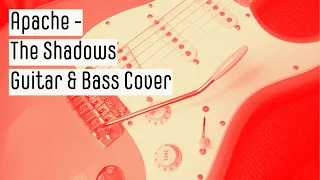 Apache - Guitar & Bass Cover - The Shadows