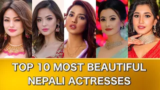 Top 10 Most Beautiful Nepali Actresses 2022 | Nepali Actress