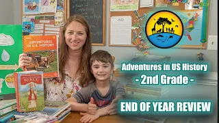 2nd Grade End of Year Review 2023 - Using My Father's World Adventures in US History