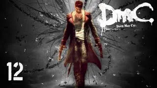 Прохождение DMC: Devil May Cry - Миссия 12 — В осаде