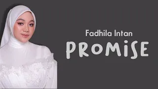 FADHILA INTAN - PROMISE (Melly Guslow) // Lirik lagu // Aku tak perlu bahasa apapun