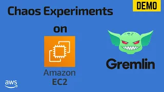 Chaos Experiments using Gremlin | Chaos Engineering Platform