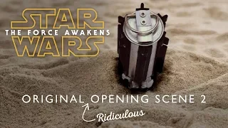 Star Wars The Force Awakens - Original opening scene 2