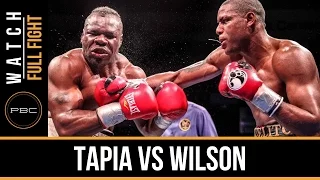 Tapia vs Wilson FULL FIGHT: December 8, 2015 - PBC on FS1