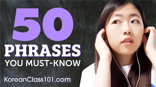 50 Phrases Every Korean Beginner Must Know