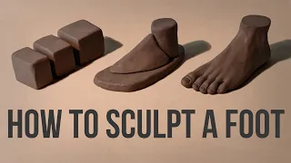 How to Sculpt a Foot