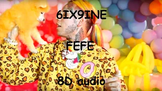 6ix9ine, Nicki Minaj, Murda Beatz - “FEFE” | Official 8D audio